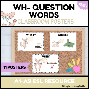 11 colorful classroom posters for wh- question words