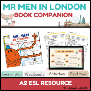 Unofficial Book Companion: Mr Men in London – Ready-to-Teach ESL Unit (A2-A2+)
